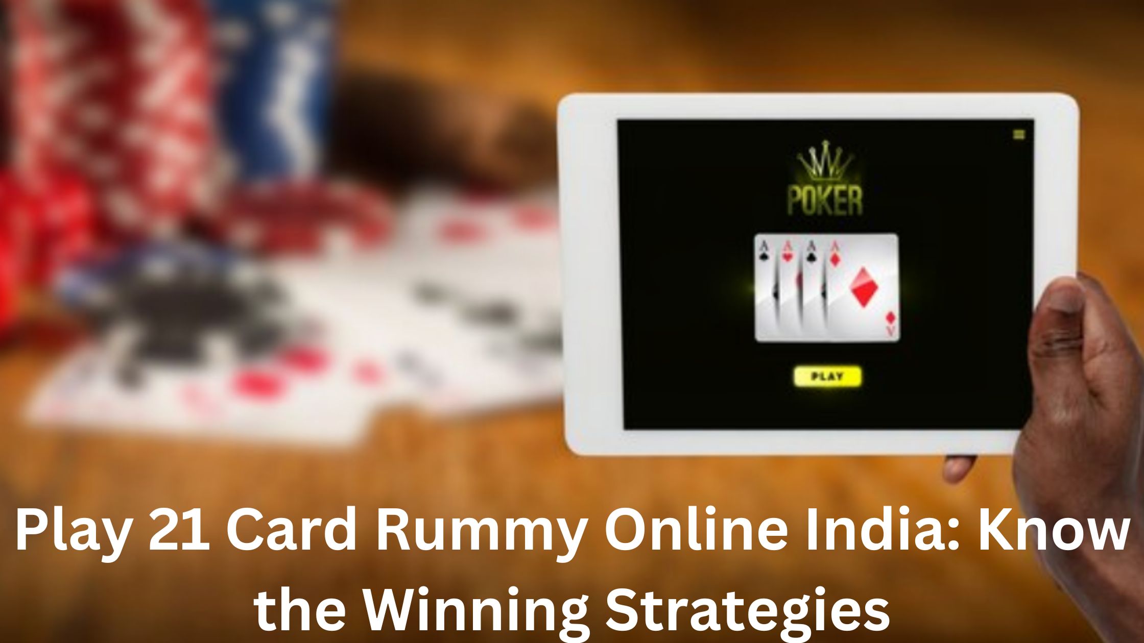Play 21 Card Rummy Online India