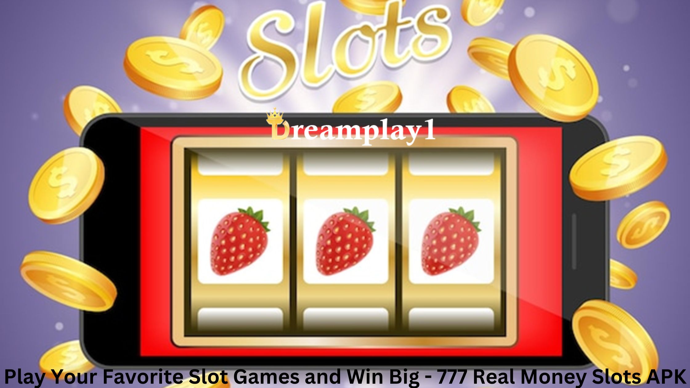 777 slots real money APK