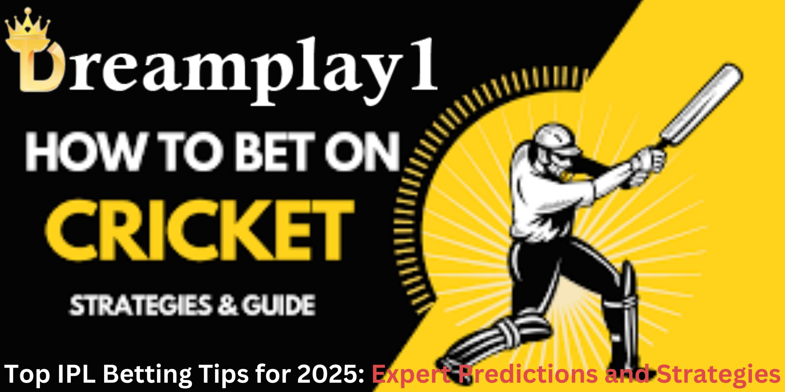 IPL Betting Tips for 2025